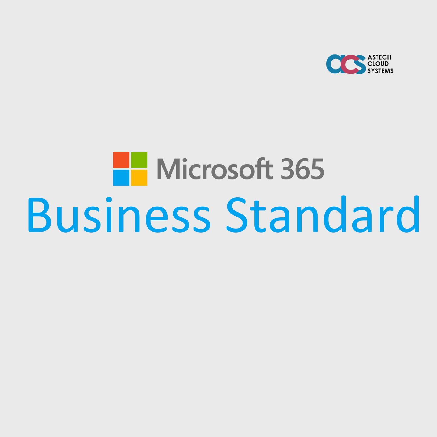 Microsoft 365 Business Standard - Astech Cloud Systems