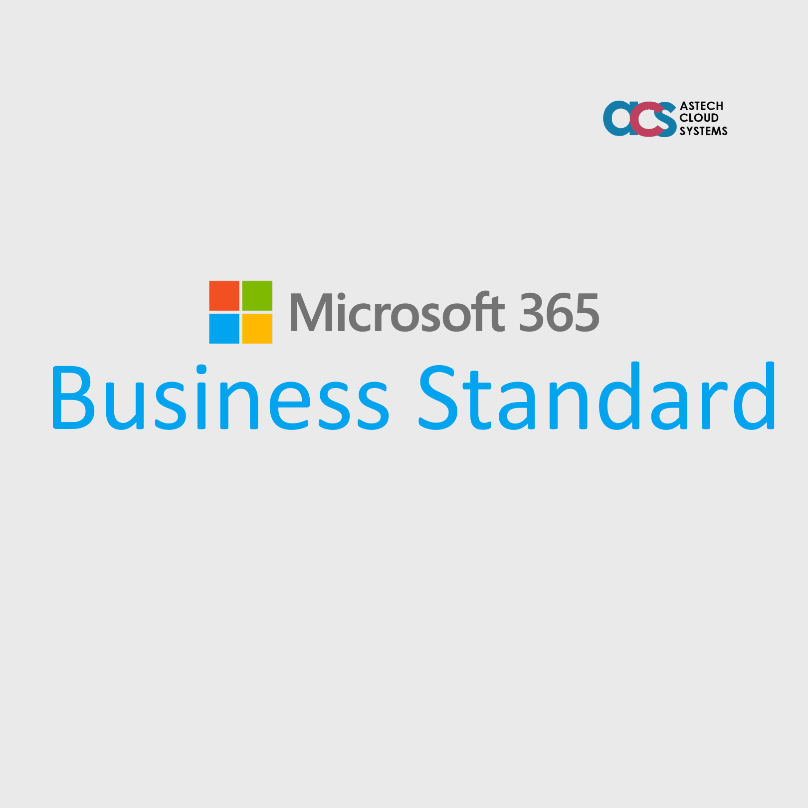 Microsoft 365 Business Standard - Astech Cloud Systems